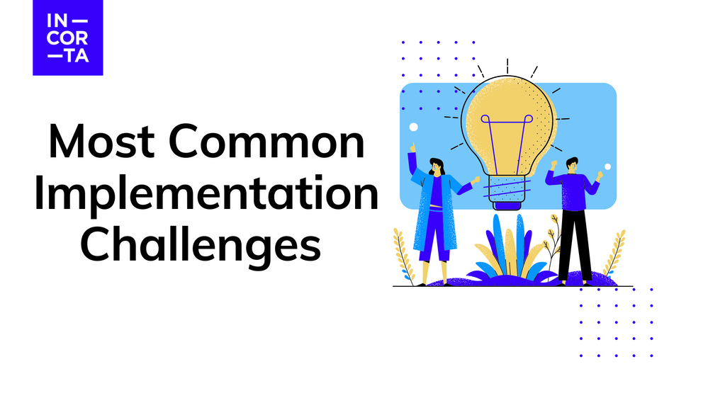 Most Common Implementation Challenges.png